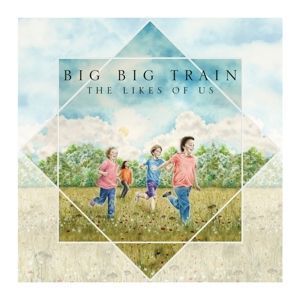 CD диск Big Big Train - The Likes of Us 1CD (0196588347023) 0196588347023 фото