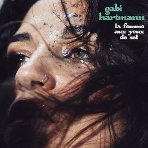 CD диск Hartmann, Gabi - La Femme Aux Yeux De Sel 1CD (0198028724029) 0198028724029 фото