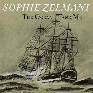 Вінілова платівка Zelmani, Sophie - The Ocean and Me 1LP (8719262040236) 8719262040236 фото