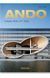 Книга Ando. Complete Works 1975-Today. 45th Ed. (9783836565868) 9783836565868 фото 1