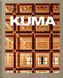 Книга Kuma. Complete Works 1988&ndash;Today (9783836575126) 9783836575126 фото 1