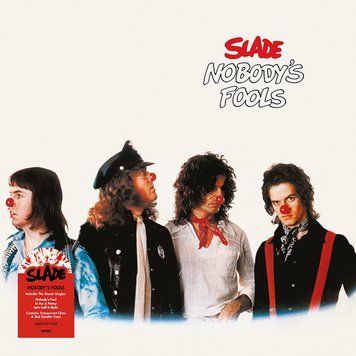 Вінілова платівка Slade - Nobody&rsquo;S Fools (140 Gr Clear/Red Splatter) 1LP (4050538799835) 4050538799835 фото