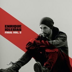 Вінілова платівка Iglesias, Enrique - Final (Vol.2) 1LP (0196588712913) 0196588712913 фото