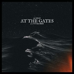CD диск At the Gates - The Ghost of a Future Dead 1CD (0198029365122) 0198029365122 фото