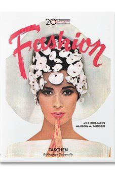 Книга 20th-Century Fashion. 100 Years of Apparel Ads (9783836522793) 9783836522793 фото