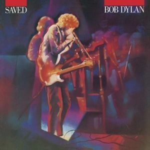 Вінілова платівка Dylan, Bob - Saved 1LP (0889854510213) 0889854510213 фото