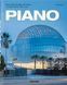Книга Piano. Complete Works 1966&ndash;Today. 2021 Edition (9783836577632) 9783836577632 фото 1