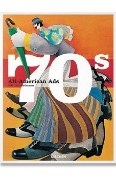 Книга All-American Ads of the 70s (9783836588607) 9783836588607 фото
