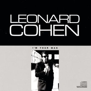 Вінілова платівка Cohen, Leonard - I'm Your Man 1LP (0889853463718) 0889853463718 фото