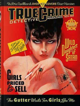 Книга True Crime Detective Magazines: 1924&ndash;1969. 45th Ed. (9783754402856) 9783754402856 фото