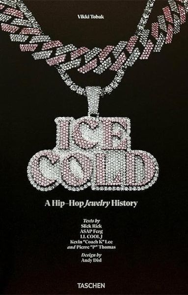 Книга Ice Cold. A Hip-Hop Jewelry History (9783836584975) 9783836584975 фото