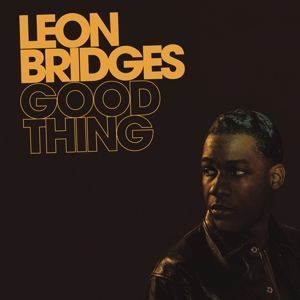 Вінілова платівка Bridges, Leon - Good Thing 1LP (0190758303512) 0190758303512 фото