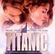 Вінілова платівка James Horner – Titanic (Music From The Motion Picture) 2LP (8719262001084)
