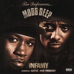 Вінілова платівка Mobb Deep - Infamy 2LP (0190758297019) 0190758297019 фото
