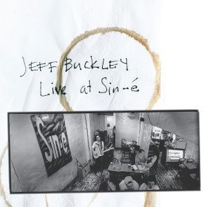 CD диск Buckley, Jeff - Live At Sin-&Eacute; 2CD (0199584062525) 0199584062525 фото