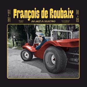 Вінілова платівка De Roubaix, Francois - Du Jazz a L'electro 1965-1975 1LP (8719262023246) 8719262023246 фото