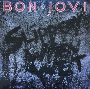 Вінілова платівка Bon Jovi - Slippery&nbsp;When&nbsp;Wet 1LP (602547029218) 602547029218 фото