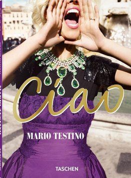 Книга Mario Testino. Ciao (9783754405024) 9783754405024 фото