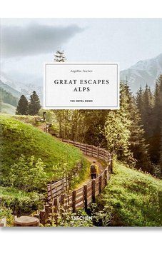 Книга Great Escapes Alps. The Hotel Book (9783836589208) 9783836589208 фото