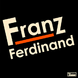 Вінілова платівка Franz Ferdinand – Franz Ferdinand 1LP (5034202113614)