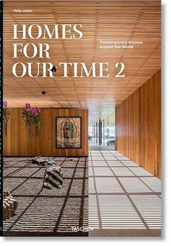 Книга Homes for Our Time. Contemporary Houses around the World. Volume 2 (9783836587006) 9783836587006 фото
