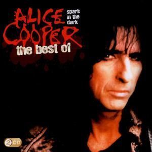 CD диск Cooper, Alice - Spark In the Dark: the Best of Alice Cooper 2CD (0886975365326) 0886975365326 фото