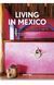 Книга Living in Mexico. 40th Ed. (9783836588454) 9783836588454 фото 1