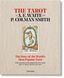Книга The Tarot Of A. E. Waite And P. Colman Smith (9783836586429) 9783836586429 фото 1