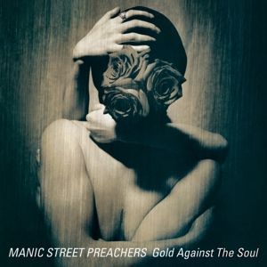 Вінілова платівка Manic Street Preachers - Gold Against the Soul (Remastered) 1LP (0194397336115) 0194397336115 фото