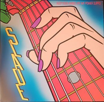 вінілова платівка Slade - Keep&nbsp;Your&nbsp;Hands&nbsp;Off&nbsp;My&nbsp;Power&nbsp;Supply&nbsp;(Indie&nbsp;Ex) 1LP (4050538874334) 4050538874334 фото