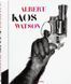 Книга Albert Watson. Kaos (9783754401545) 9783754401545 фото 1