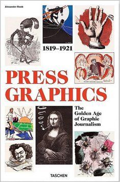 Книга History of Press Graphics. 1819-1921 (9783836507868) 9783836507868 фото