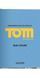 Книга The Little Book of Tom. Blue Collar (9783836588652) 9783836588652 фото 3